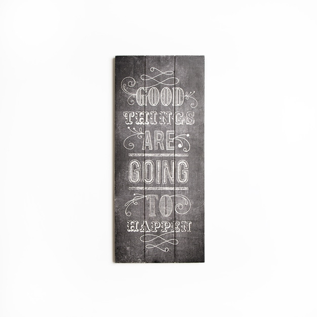 Wood print 42-243, Good Things Print On Wood, Wall Art, Graham Brown